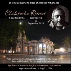 Chidakasha Retreat ~ Ganeshpuri