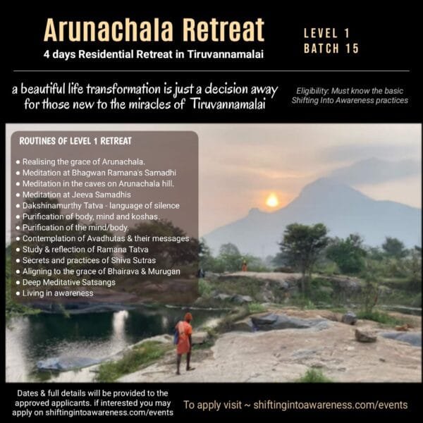 4-day Residential Arunachala Level 1 Retreat (Feb 2025)